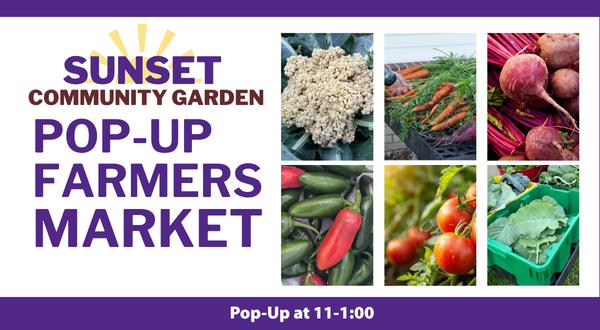 Sunset Community Garden Pop-Up Market graphic 